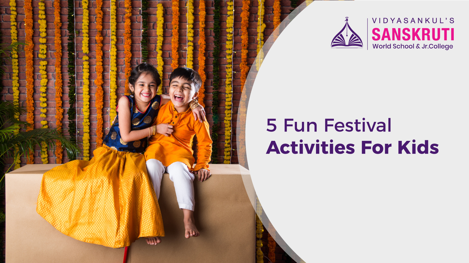 5-fun-festival-activities-for-kids-sanskrutividyasankul